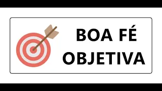 A BOA FÉ OBJETIVA OBRIGATÓRIA NOS CONTRATOS E O DEVER DE INDENIZAR PELA SUA VIOLAÇÃO, CÓDIGO CIVIL