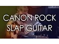 Download Lagu Canon Rock | Acoustic Slap Guitar by Caleb Whiting