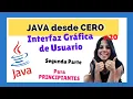 GRAPHICAL USER INTERFACE - PART 2 JAVA for BEGINNERS COMPLETE COURSE 2022