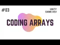 How To Make A Game Unity C - Arrays Unity Tutorial Game Development Unity 2D