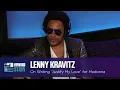 Lagu Lenny Kravitz Wrote Madonna’s No. 1 Hit Single “Justify My Love” (2014)