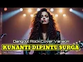 Lagu KUNANTI DIPINTU SURGA - Nada Soraya | Rock Dangdut | Cover Version