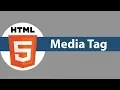 HTML5 Tutorial For Beginners HTML5 Media Tag