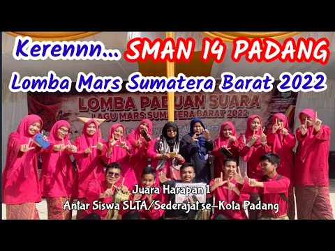 Download MP3 KERENNN... SMAN 14 PADANG JUARA LOMBA MARS SUMATERA BARAT 2022