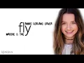Maddie & Tae - Fly (Annie LeBlanc Cover) / Lyrics