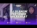DJ DI BALIK PERTANDA BREAKBEAT PLAT KT REMIX BY RANDARZKY X GSD X ADITGNZ