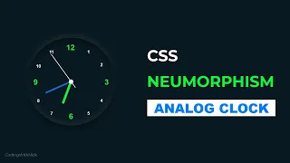 CSS Neumorphism Analog Clock UI Design Javascript Clock Coding With Nick