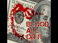 Blood All on It (Instrumental)