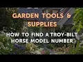 How to Find a Troy-Bilt Horse Model Number
