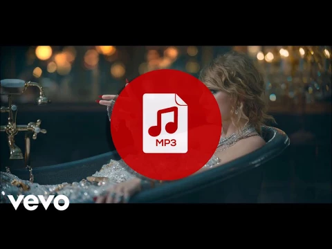Download MP3 Mp3 song - Look What You Made Me Do - Taylor Swift