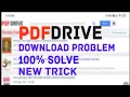 pdfdrive download problem solve New trick to download books 100 Working trick
