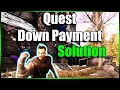 Quest Down Payment Solution New World Quest