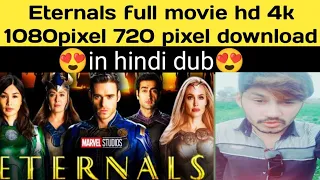 eternals full movie 4k full hd 1080 720 pixel download