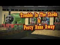 Lagu TOGV - Trouble In The Sheds \u0026 Percy Runs Away
