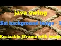 How to set background image - 3 final Java Swing AmitRanjan