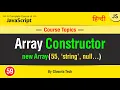 Array Constructor in JavaScript new Array Constructor Tutorial in