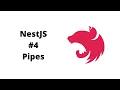 Nest JS Pipes