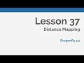 Dragonfly Daily 37 Distance Mapping in Dragonfly 2020