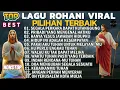 Download Lagu PLAYLIST LAGU ROHANI TERBAIK DAN POPULER - SEGALA PERKARA DAPAT KUTANGGUNG