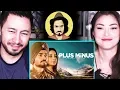PLUS MINUS DIVYA DUTTA BHUVAN BAM Short Film Reaction Jaby Koay Alazay