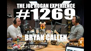 Joe Rogan Experience #1269 - Bryan Callen
