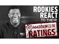 Rookies React to Madden 16 Ratings