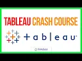 Tableau Crash Course for Beginners Tableau Tutorial for Data Science and Data Visualization