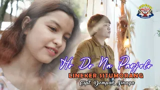 Download Lineker Situmorang - Ho Do Naparjolo - Lagu Batak Terbaru 2021 ( Official Music Video ) MP3