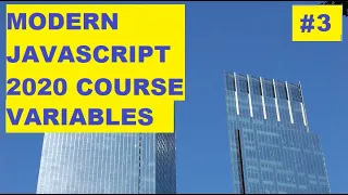 MODERN JAVASCRIPT 2020 COURSE VARIABLES