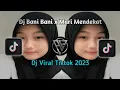 DJ BANI BANI X MARI MENDEKAT (TERBARU VIRAL TIKTOK)