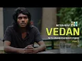 Download Lagu VEDAN INTERVIEW | PART 1 | MANEESH NARAYANAN MP3