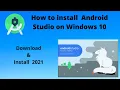 How to install Android Studio on Windows 10 2021 Android Studio Setup SDK