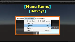 Menu Items - Hotkeys Editor Scripting C Unity Game Engine
