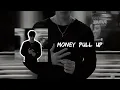 Blaiz Fayah X Maureen - Money Pull Up (𝙨𝙡𝙤𝙬𝙚𝙙 & 𝙧𝙚𝙫𝙚𝙧𝙗)