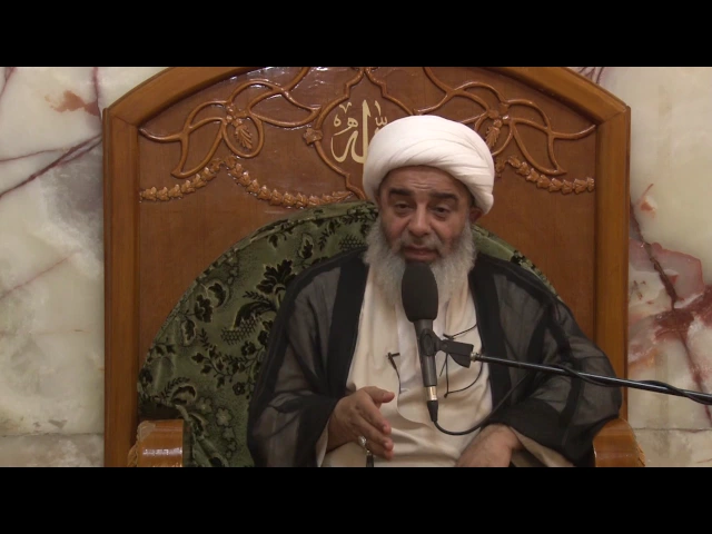 سماحة الشيخ محمد السند  ـ  درس العقائد 27 جمادى الثاني 1438