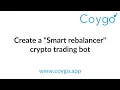 Make a Smart rebalancer crypto trading bot with Coygo
