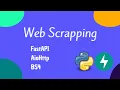 FastAPI and Asynchronous Web Scraping - Explanation