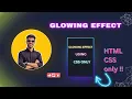CSS Neon Effects Glowing Tubelight Effect HTML CSS