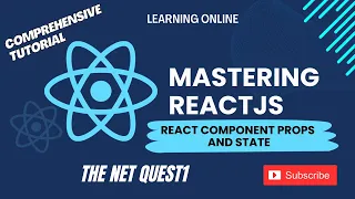 Mastering ReactJS - A Comprehensive Tutorial React Component Props and State