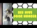 DIY Bee Hive Door Hanger Dollar Tree Craft