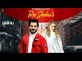 Lagu TERE SHEHAR || Zafar Ali || New Punjabi Song 2021 || Jeevan Records Uk
