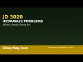 John Deere 3020 Hydraulic Problems What s Really Going On Under That Hood