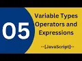 Variable Types Operators and Expressions JavaScript Lecture 05 - Learn with OBS