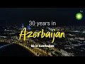 Download Lagu 30 years in Azerbaijan | bp