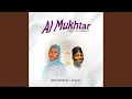 Download Lagu Al mukhtar (feat. Ejalon)