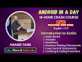 Android Lecture 2 Kotlin Programming Live Practical Demonstrations for Beginners