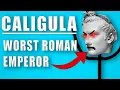 Lagu WHY CALIGULA WAS THE WORST ROMAN EMPEROR