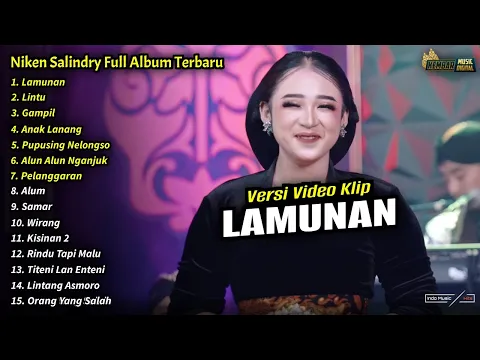 Download MP3 Niken Salindry Full Album || Lamunan, Lintu, Niken Salindry Terbaru 2024 - KEMBAR MUSIC DIGITAL