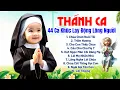 Download Lagu Tuyển Tập 44 Ca Khúc Thánh Ca Được Nghe Nhiều Nhất Hiện Nay - Chúa Chăn Nuôi Tôi, Cầu Cho Cha Mẹ 7