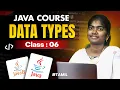 Java Programming 2025 Ep-6 What is Datatypes in